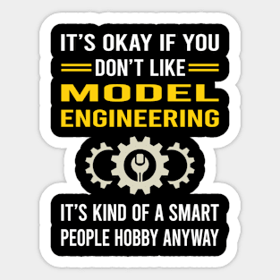 Smart People Hobby Model Engineering Engineer Sticker